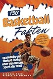 150 Basketball Fakten: spannende und kuriose Fakten über den besten Sport der Welt