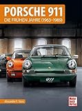 Porsche 911: Die frühen Jahre (1963 - 1989)