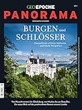 GEO Epoche PANORAMA / GEO Epoche Panorama 09/2017 - Burgen und Schlösser: Deutschlands schönste Adelssitze - spektakulär fotografiert