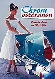 Chromveteranen - Deutsche Autos im Werbefilm (Neuauflage)