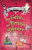 Der Geist in der British Library und andere Geschichten aus dem Folly: Roman (Die Flüsse-von-London-Reihe (Peter Grant))