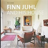 [(Finn Juhl and His House)] [ By (author) Per H. Hansen ] [September, 2014]
