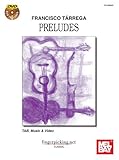 Francisco Tarrega: Preludes by Reno Brandoni (2013-09-11)