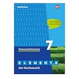Elemente der Mathematik Klassenarbeitstrainer - Ausgabe für das G9 in Nordrhein-Westfalen: Klassenarbeitstrainer 7