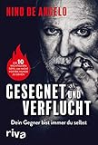 Gesegnet und verflucht: Dein Gegner bist immer du selbst. Die 10 wichtigsten Tipps, um nicht vor die Hunde zu gehen. Das perfekte Geschenk für Fans des »Jenseits von Eden«-Sängers