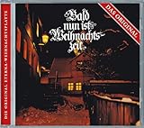Bald nun ist Weihnachtszeit: Das Original
