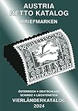ANK-Vierlaenderkatalog 2024: Alle Briefmarken von Österreich inkl. UNO Wien, Deutschland, Schweiz und Liechtenstein bis Ende des Jahres 2023.