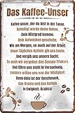 schilderkreis24 Blechschilder Lustiger Spruch Caffee Motiv: “Das Kaffee-Unser” Deko Schild für Küche Geschenkidee 20x30