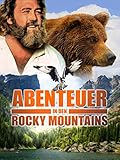 Abenteuer in den Rocky Mountains