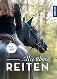 Alles übers Reiten: Dressur - Springen - Gelände