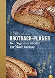 Brotback-Planer - Der Organizer für den perfekten Backtag. Mit diesem Planer behält man den Überblick über die Phasen des Brotbackens. Mit vielen Tipps und Infos rund ums Brotbacken vom Brotdoc.