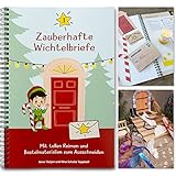 Neu: Zauberhafte Wichtelbriefe mit Reimen und Abenteuern/Wichtel-Schabernack in der Wichtelweihnachtszeit zum Ausschneiden inkl. Zubehör wie eine Wichteltür, Briefumschlag usw.