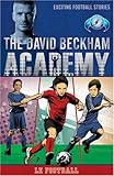 Le Football (David Beckham Academy) by Jason Loborik (2009-06-01)