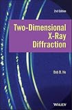 Two-dimensional X-ray Diffraction (English Edition)