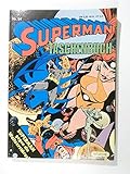 Superman Taschenbuch Nr. 54 Superman gegen die Weltzerstörer