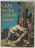 Licht in der Schloßruine.