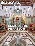 La Maison de Pierre Loti: Ici est ailleurs…