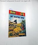 Bill : Der rote Reiter : Die richtige Spur :