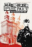 Warschauer Punk Pakt: Punk im Ostblock 1977-1989