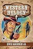 Zwei rechnen ab: Western Helden 24 – Western