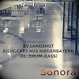EV Landshut Eishockey aus Niederbayern [el. Drum-Bass]
