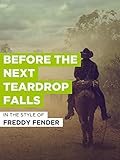 Before The Next Teardrop Falls im Stil von "Freddy Fender"