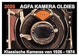 AGFA KAMERA OLDIES Klassische Kameras von 1926-1974 (Tischkalender 2026 DIN A5 quer), CALVENDO Monatskalender: In diesem hochwertigen ... Fotografie zurück versetzt. (CALVENDO Hobbys)