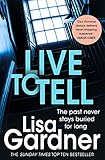 Live to Tell (Detective D.D. Warren 4): An electrifying thriller from the Sunday Times bestselling author (English Edition)
