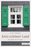 Kein schöner Land (Der Bergische Krimi)