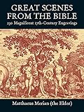 Great Scenes from the Bible: 230 Magnificent 17th-Century Engravings (Dover Pictorial Archive) (English Edition)