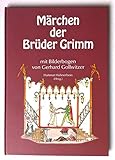 Märchen der Brüder Grimm mit Bilderbogen von Gerhard Gollwitzer
