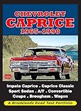 Chevrolet Caprice 1965-1990: Road Test Book (Road Test Portfolio)