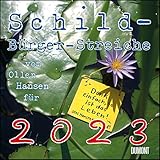 Schild-Bürger-Streiche 2023 - Von Pit Schulz - Broschürenkalender - Format 30 x 30 cm: Vom Ollen Hansen
