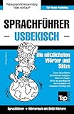 Sprachführer Deutsch-Usbekisch und thematischer Wortschatz mit 3000 Wörtern (German Collection, Band 311)