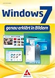 Windows 7 - genau erklärt in Bildern