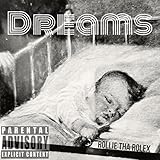 Dream's [Explicit]