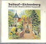 Sailauf Eichenberg: Bilder aus über 100 Jahren dörflicher Vergangenheit