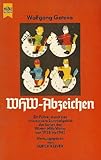 WHW-Abzeichen. Ein Führer durch das interessante Sammelgebiet der Serien des Winter-Hilfs-Werks von 1933-1945
