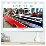 BEST OF PICK-UPS - Pritschenwagen Made in USA (hochwertiger Premium Wandkalender 2026 DIN A2 quer), Kunstdruck in Hochglanz: Oldtimer amerikanischer Pick-ups in Kuba (CALVENDO Mobilitaet)