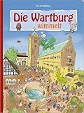 Die Wartburg wimmelt, liebevolle Illustrationen zeigen das bunte Treiben im Mittelalter und sorgen für Wimmelspaß bei Groß und Klein