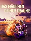 Das Mädchen deiner Träume