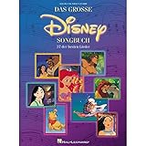 Das Große Disney Songbuch | Klavier Gesang Gitarre Notenbuch | 37 Ikonische Disney Lieder mit Texten und Akkorden | Disney Songbook für Schüler, Klavierlehrer und Musikliebhaber: 37 Der Besten Lieder