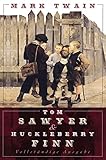 Tom Sawyer und Huckleberry Finn - Vollständige Ausgabe