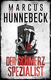 Der Schmerzspezialist: Thriller (Drosten und Sommer)