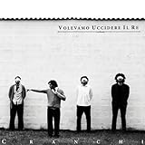 Volevamo Uccidere Il Re