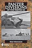 Panzer Divisions of the Waffen-SS (English Edition)