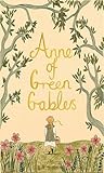 Anne of Greeen Gables (Wordsworth Collector's Editions)