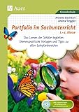 Portfolio im Sachunterricht 1.-4. Klasse: Das Lernen der Schüler begleiten: themenspezifi sche Vorlagen und Tipps zu allen Lehrplanbereichen (Portfolio Grundschule)