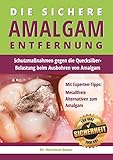 Die sichere Amalgam-Entfernung: Schutzmaßnahmen gegen die Quecksilber-Belastung beim Ausbohren von Amalgam