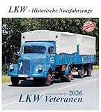 LKW Veteranen 2026: LKW - Historische Nutzfahrzeuge